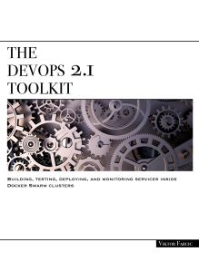 The DevOps 2.1 Toolkit